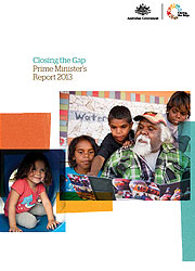 Prime Minister tables the Closing the Gap Report 2013